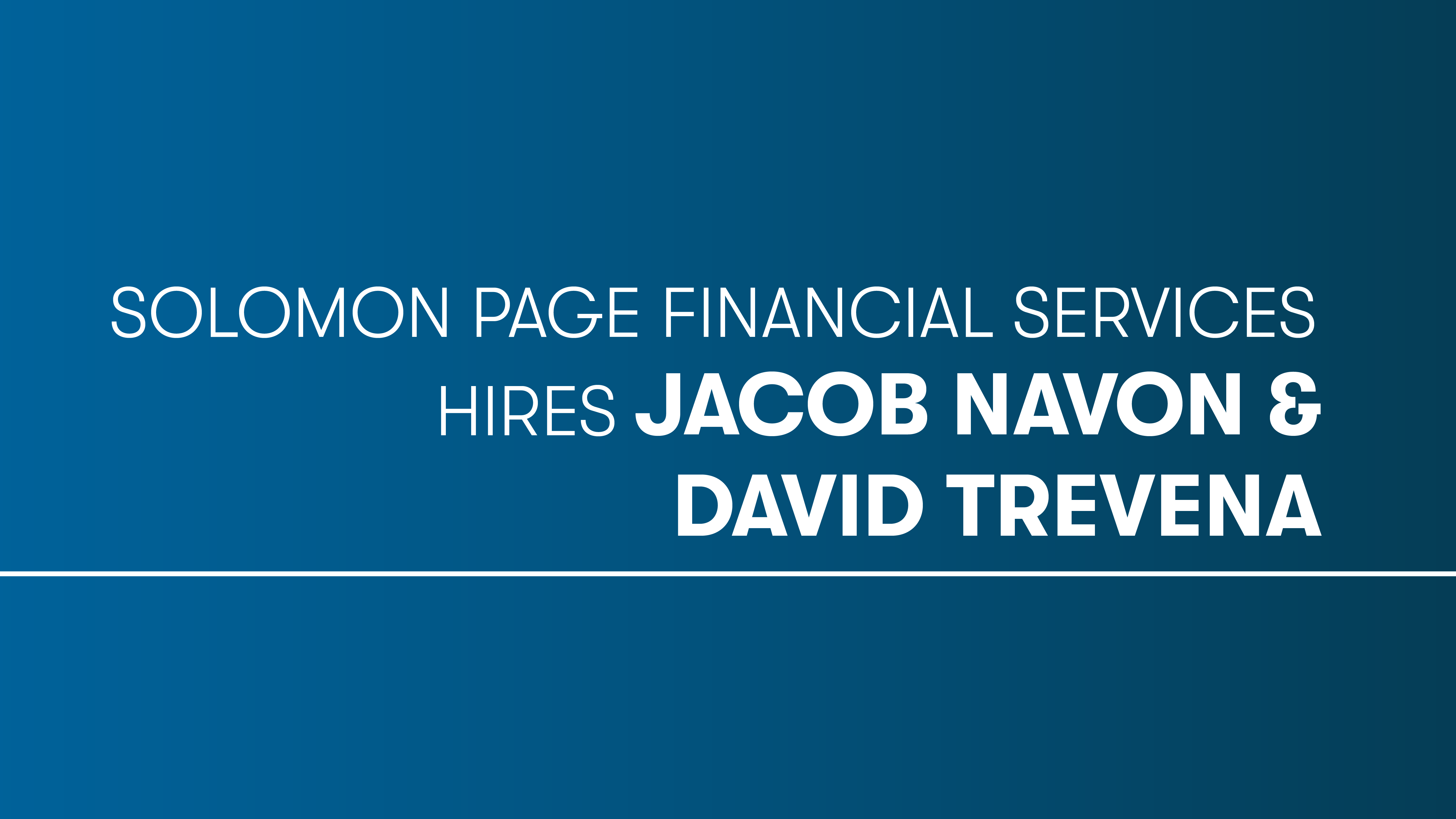 Solomon Page Announces Expansion Of Financial Services Division