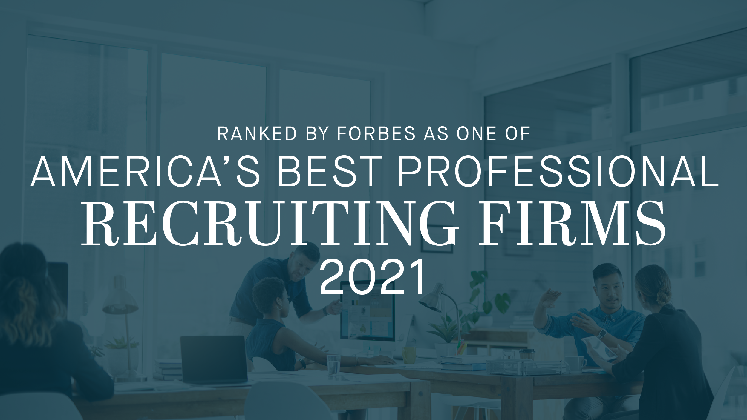 Solomon Page Ranked by Forbes as One of America's Best Professional Recruiting Firms of 2021