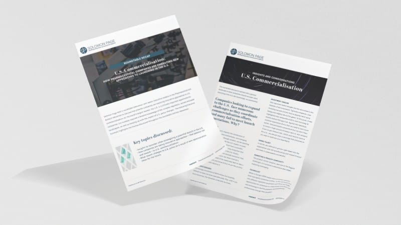 Roundtable Summary: U.S. Commercialization
