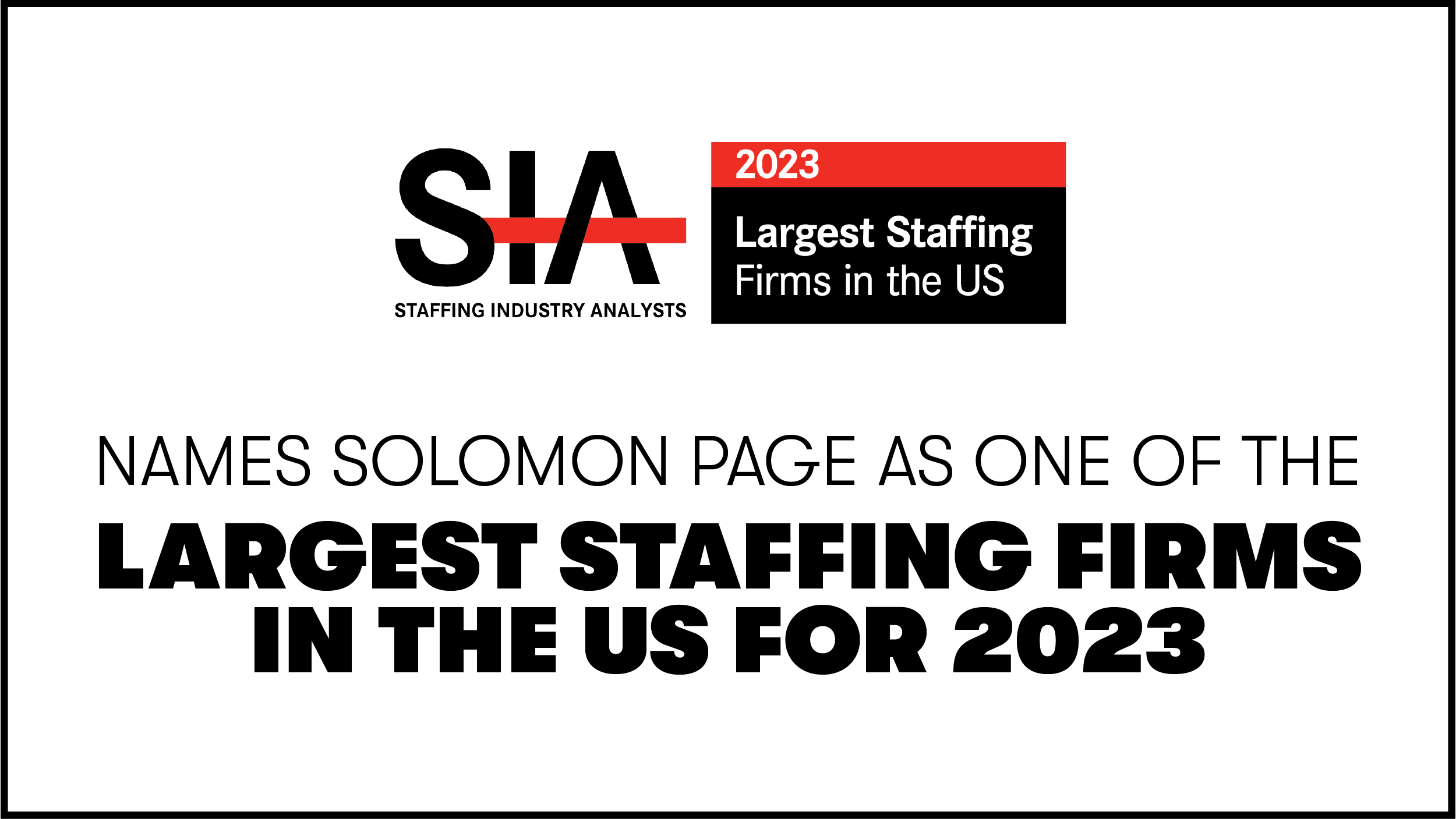 Staffing Industry Analysts Recognizes Solomon Page as One of the Largest Staffing Firms in the United States for 2023