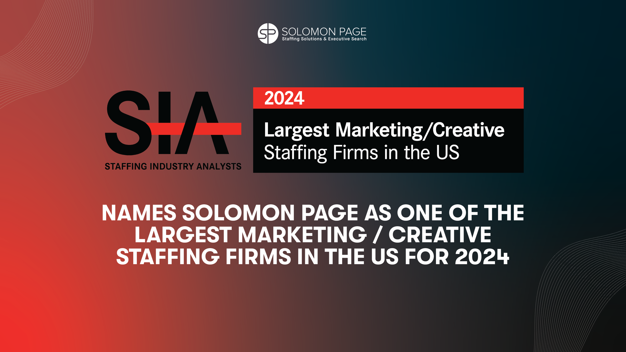 Staffing Industry Analysts Lists Solomon Page as One of the Largest Marketing / Creative Staffing Firms in the United States for 2024