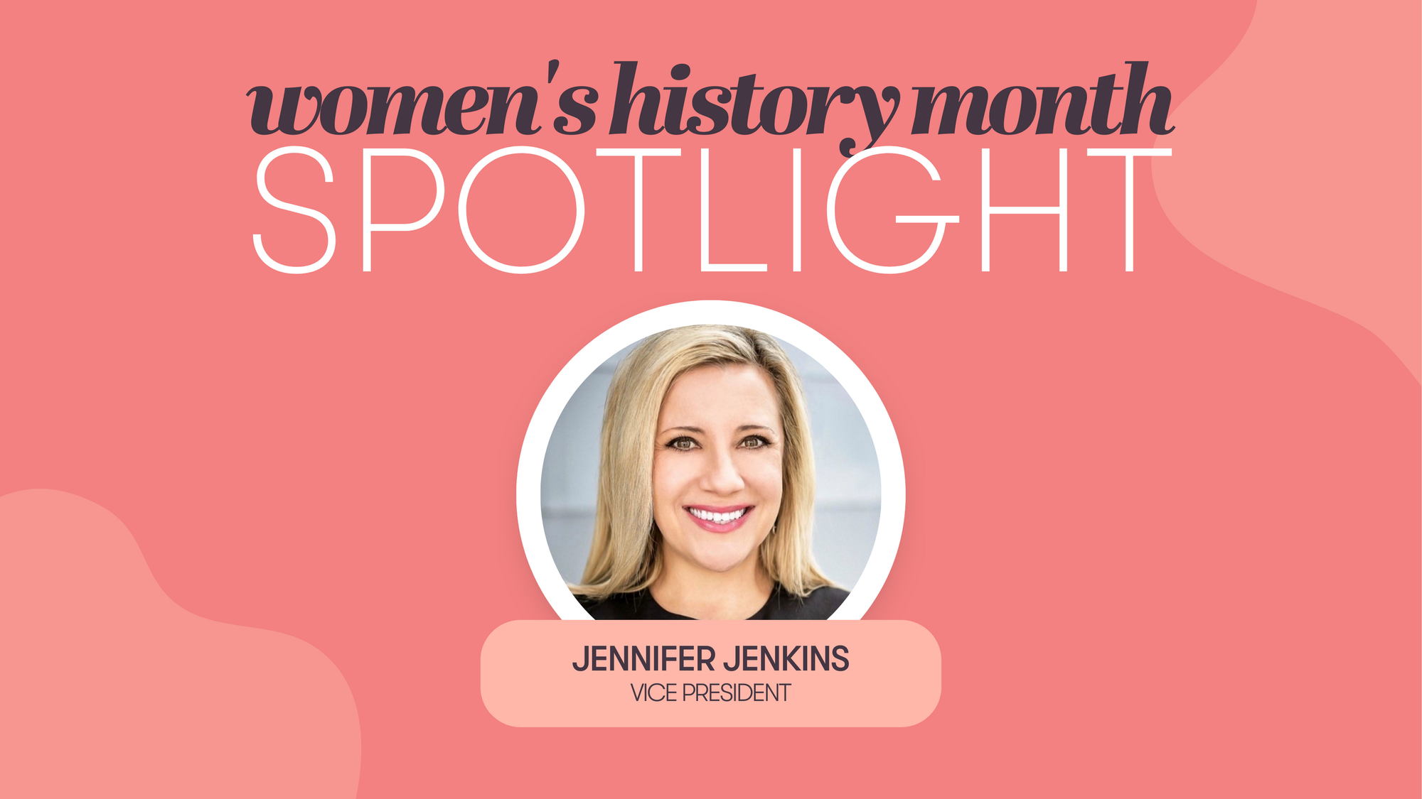 Women’s History Month Spotlight: Jennifer Jenkins