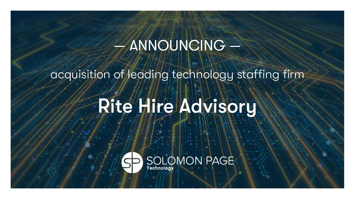 Solomon Page Acquires Technology Staffing Firm, Rite Hire