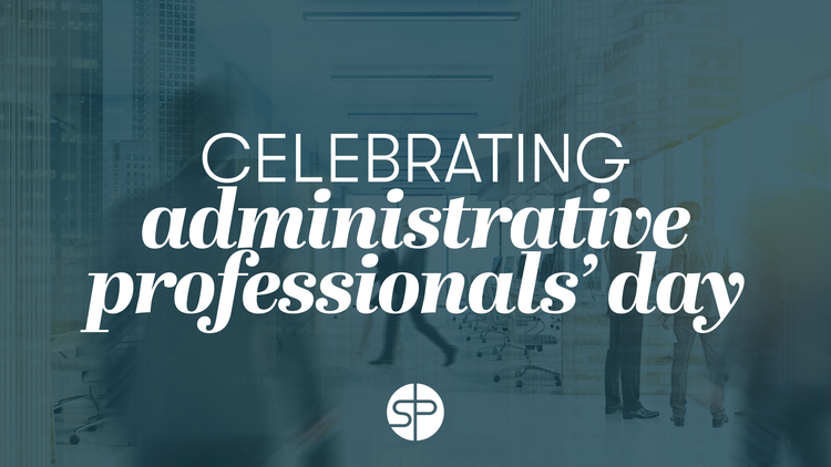 Celebrating Administrative Professionals' Day