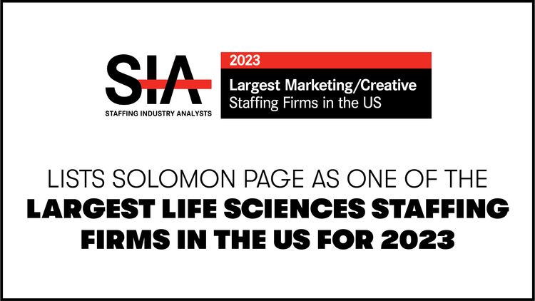 Staffing Industry Analysts Lists Solomon Page as One of the Largest Life Sciences Staffing Firms in the United States for 2023