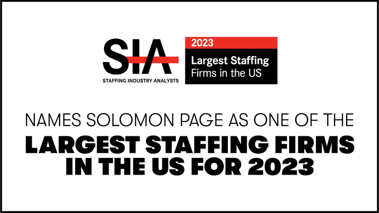 Staffing Industry Analysts Recognizes Solomon Page as One of the Largest Staffing Firms in the United States for 2023
