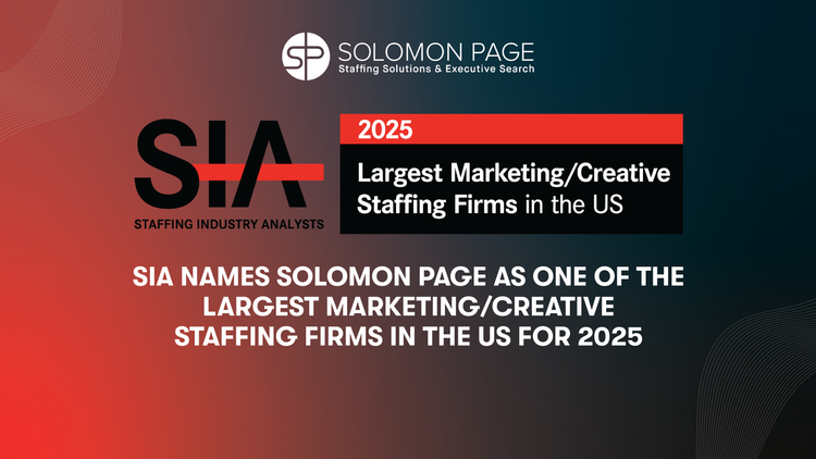 Staffing Industry Analysts Recognizes Solomon Page as One of the Largest Marketing/Creative Firms in the United States for 2025