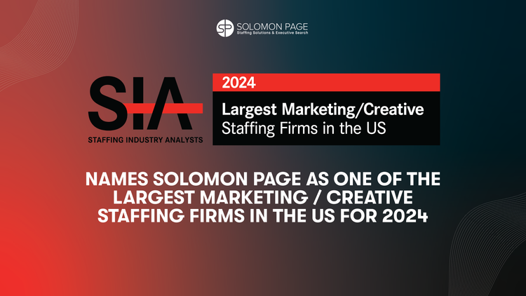 Staffing Industry Analysts Lists Solomon Page as One of the Largest Marketing / Creative Staffing Firms in the United States for 2024